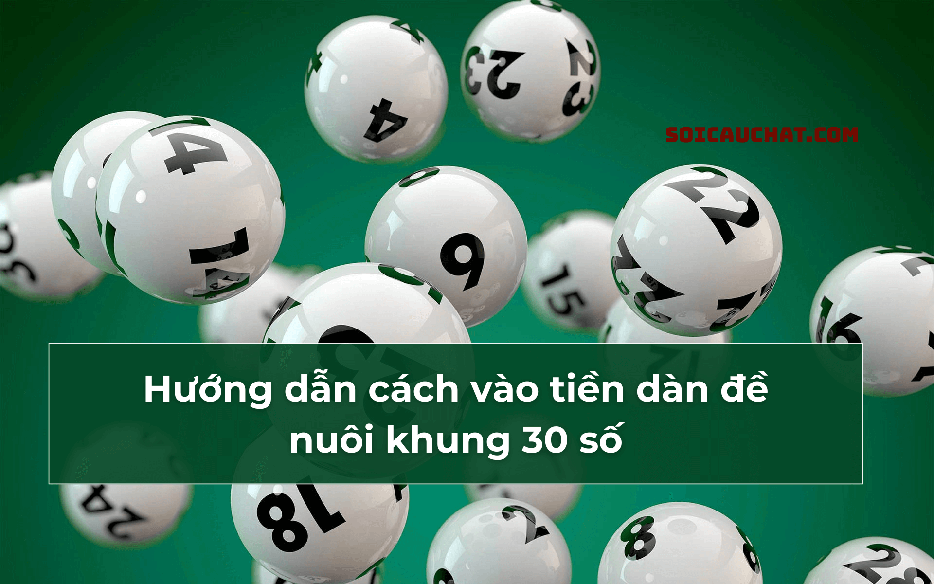 hướng dẫn cách vào tiền dàn đề nuôi khung 30 số