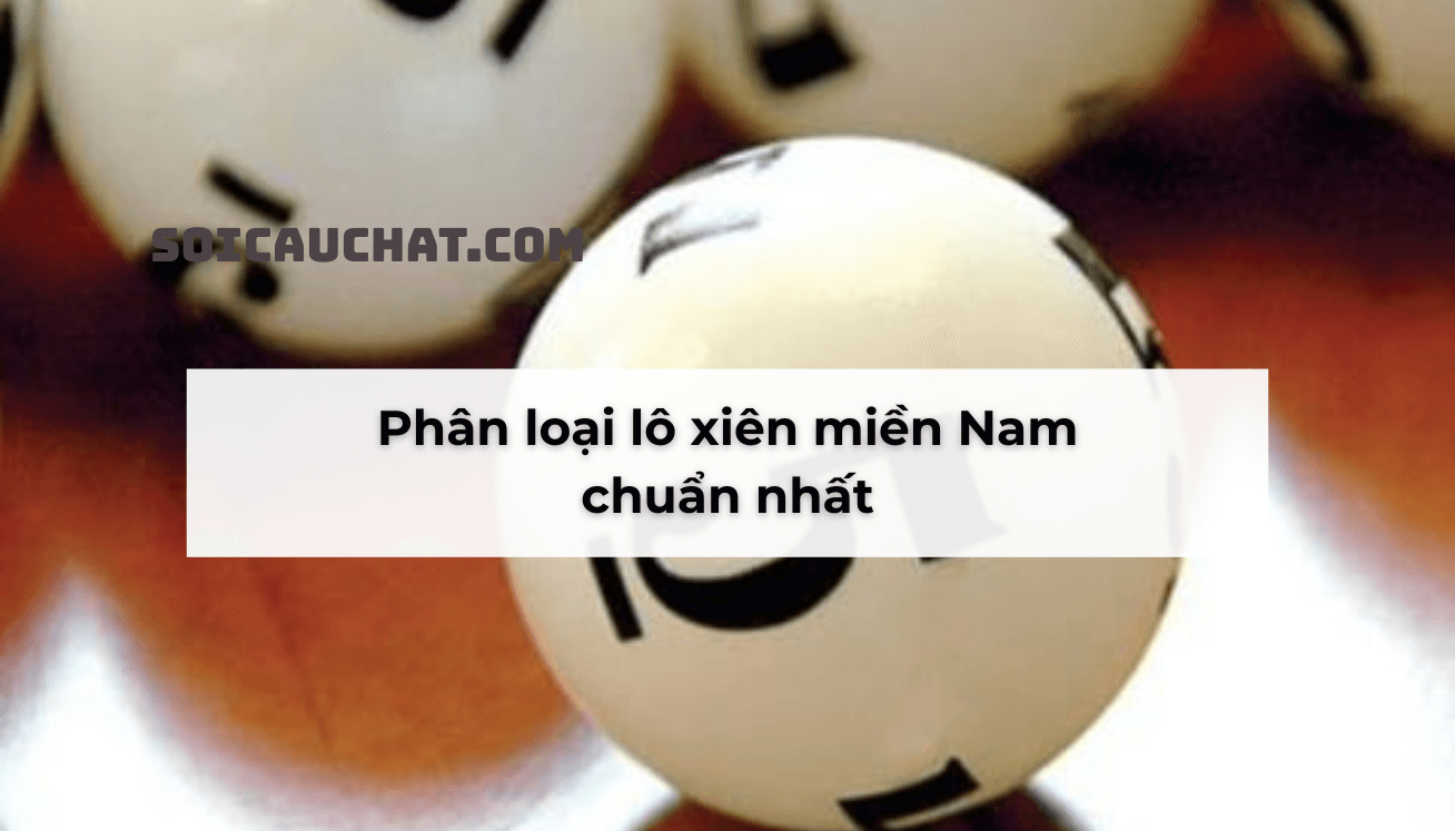 soi cầu lô xiên miền nam