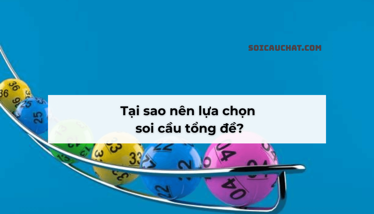 soi cau tong de xsmb