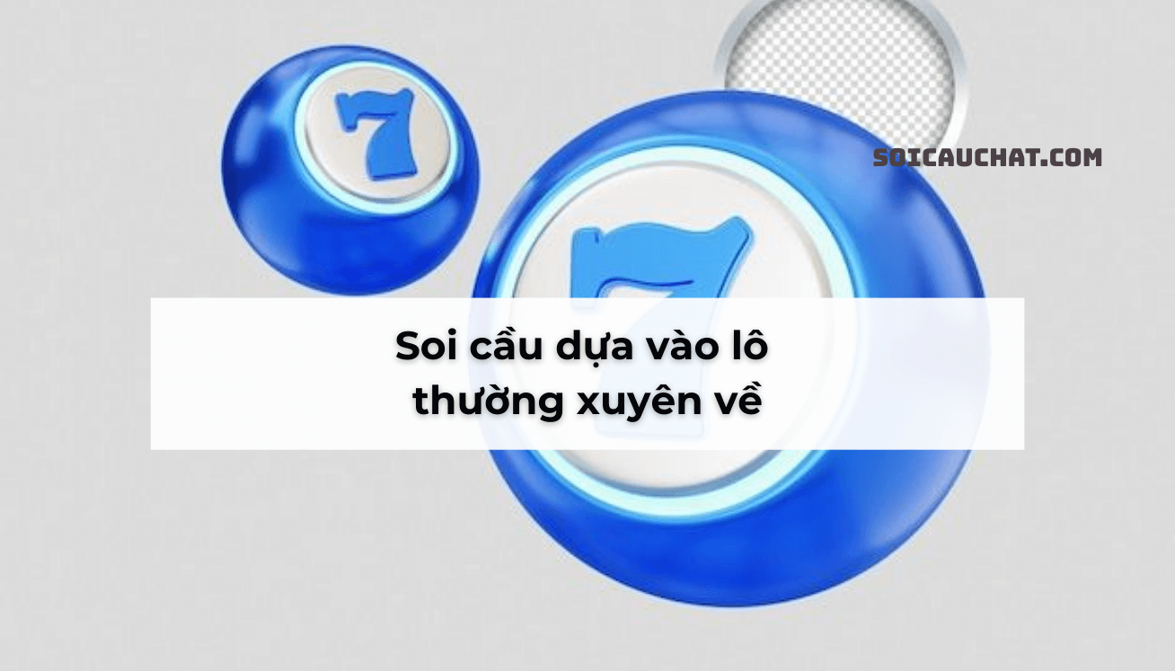 hướng dẫn soi cầu miền Nam
