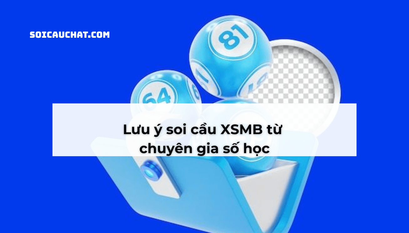 lưu ý soi cầu