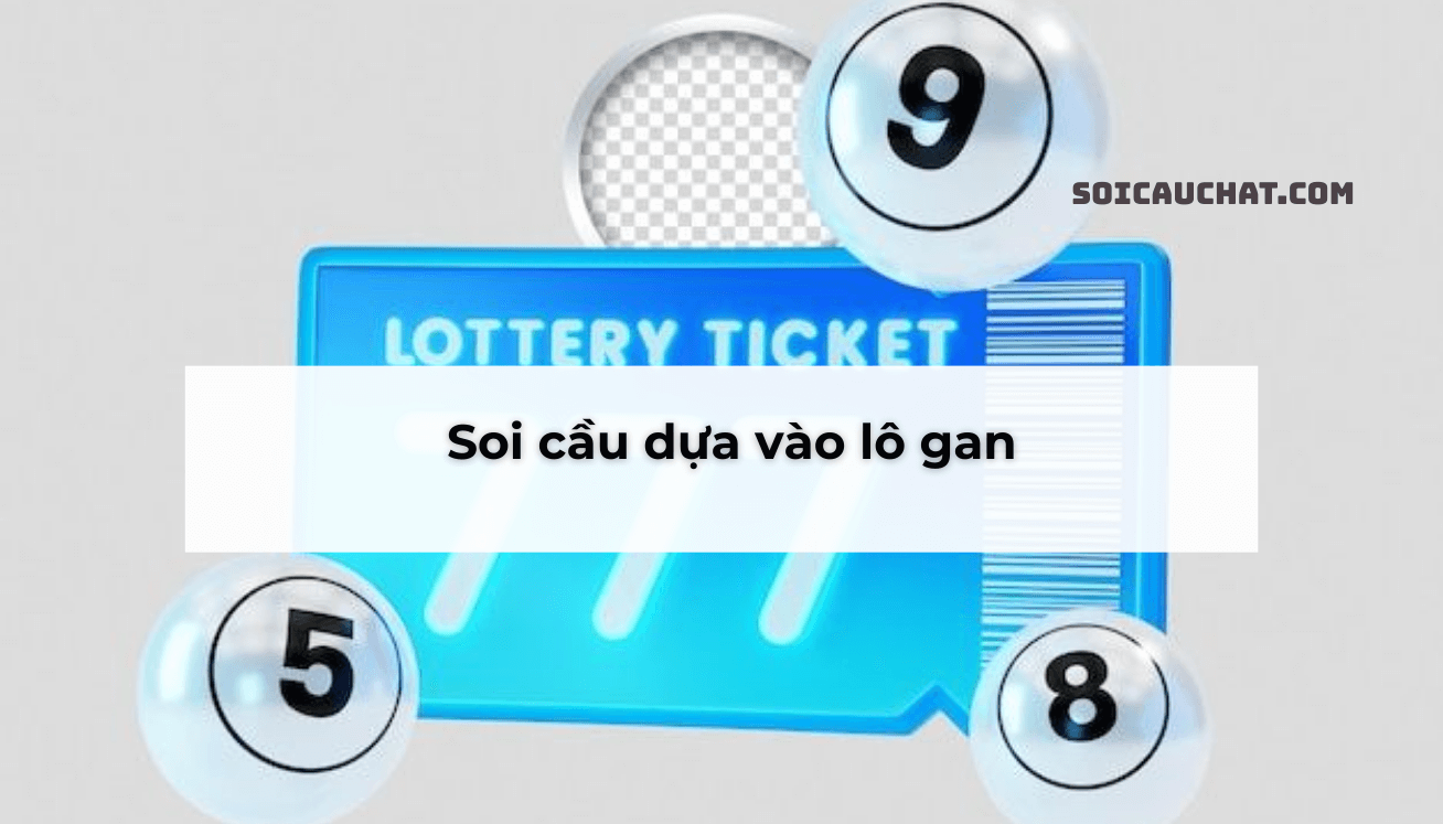 soi cầu lô gan
