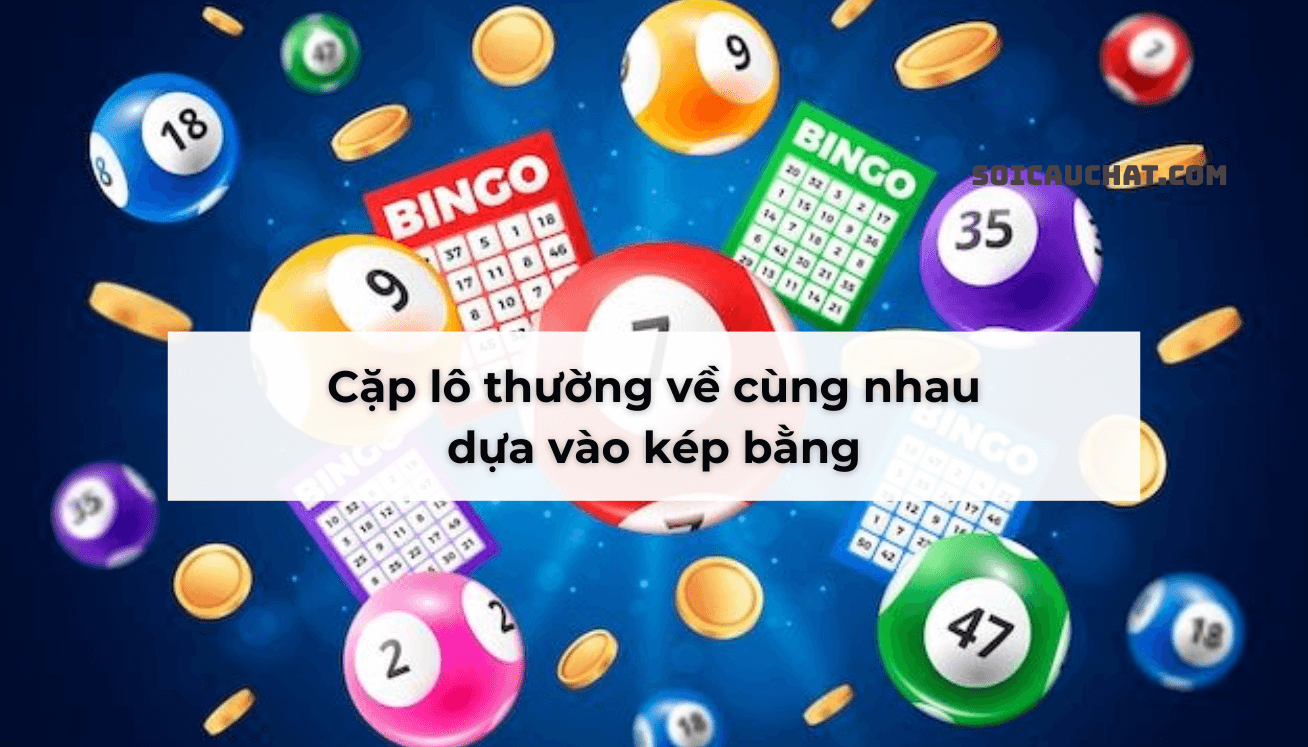 soi cầu lô về nhiều nhất hôm nay