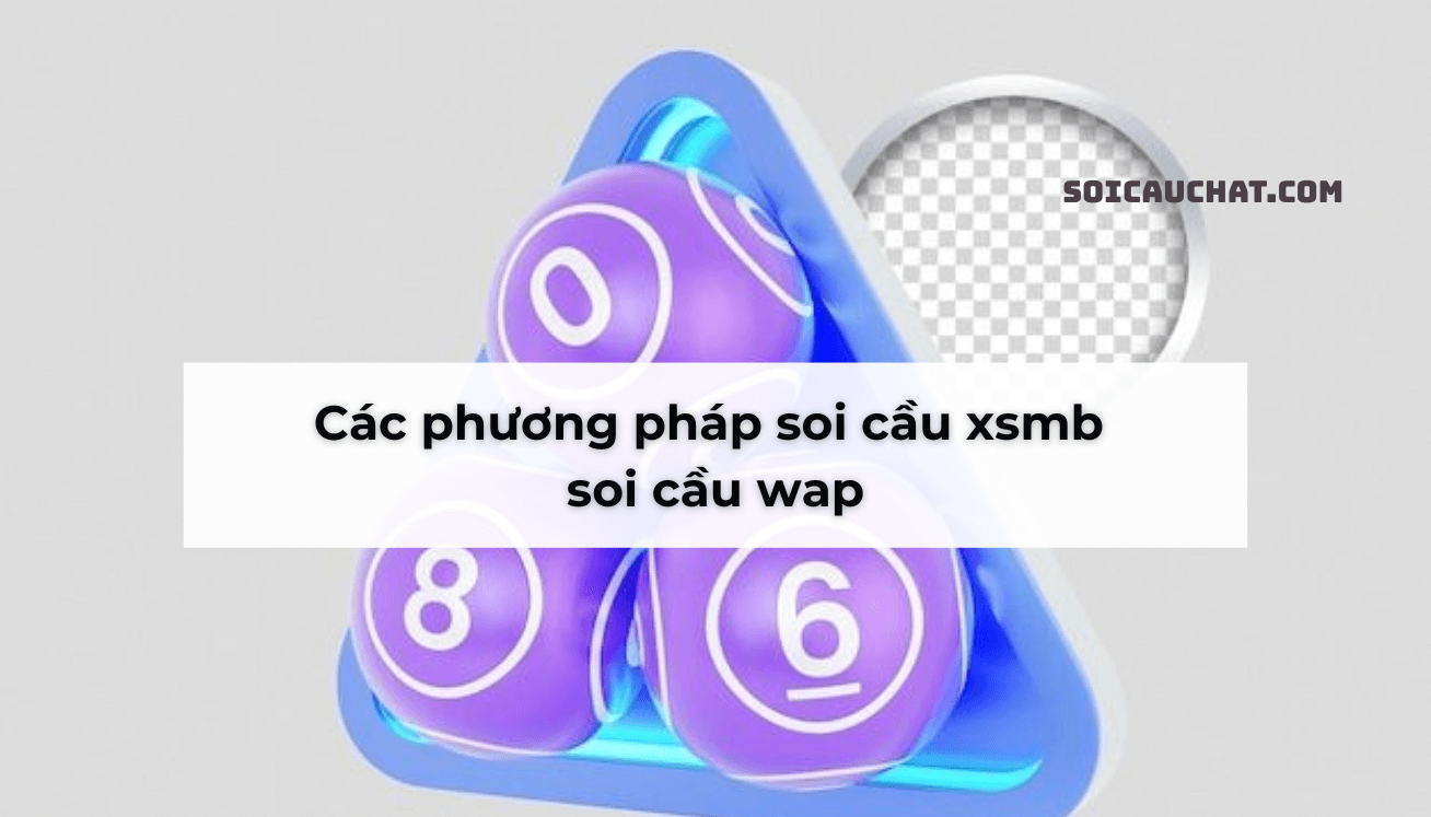 các phương pháp soi cầu wap