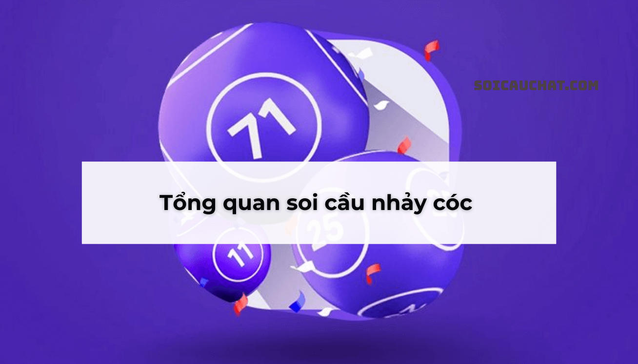 tổng quan soi cầu nhảy cóc
