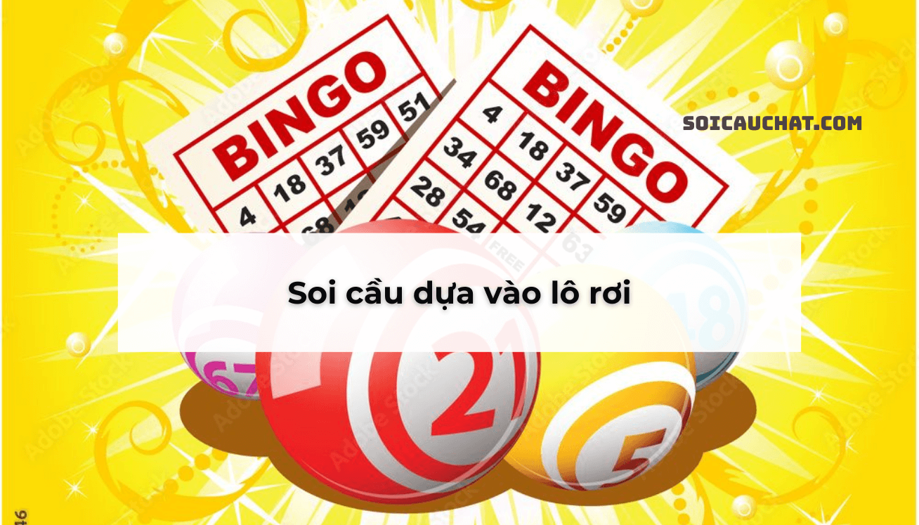 soi cầu lô rơi
