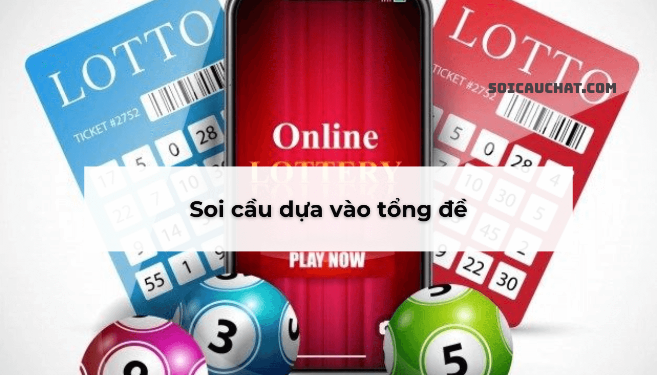 soi cầu tổng đề