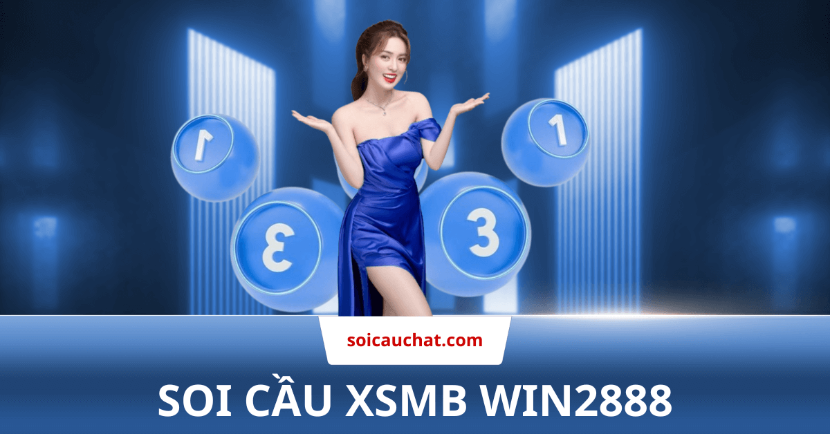 Soi cầu XSMB win2888