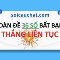 Dàn đề 36 số nuôi khung 3 ngày siêu chính xác